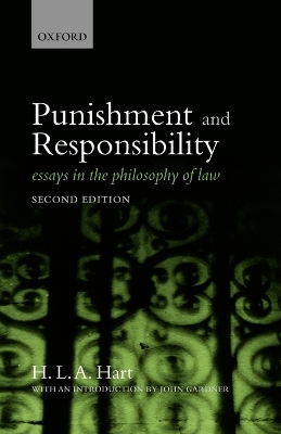 Punishment and Responsibility by H.L.A. Hart