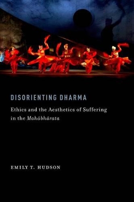 Disorienting Dharma by Emily T. Hudson