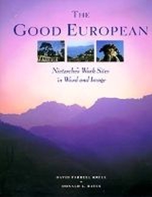 The Good European by David Farrell Krell