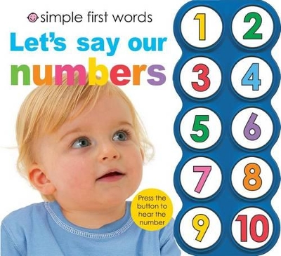 Simple First Words Let's Say Our Numbers book