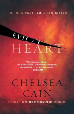 Evil at Heart by Chelsea Cain