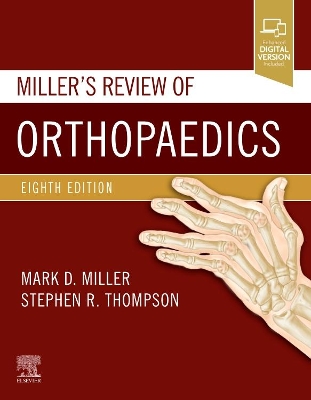 Miller's Review of Orthopaedics by Mark D. Miller