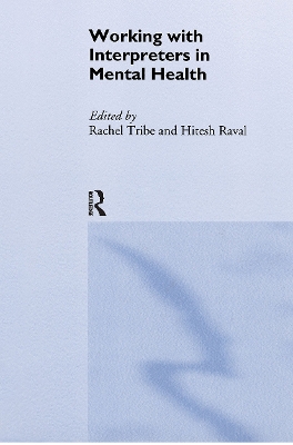 Working with Interpreters in Mental Health by Hitesh Raval