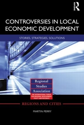 Controversies in Local Economic Development book