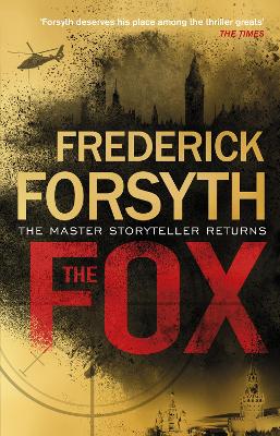 The The Fox by Frederick Forsyth