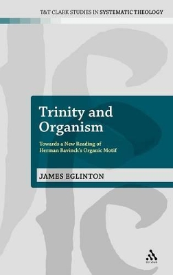 Trinity and Organism by Dr James Eglinton