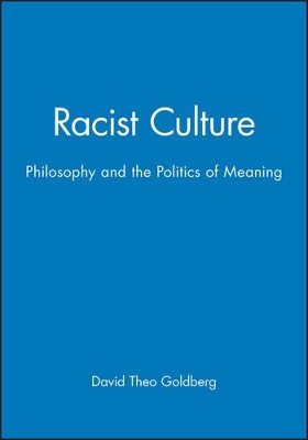 Racist Culture by David Theo Goldberg
