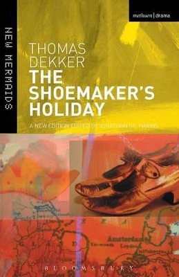 The Shoemaker's Holiday book