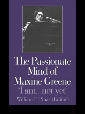 Passionate Mind of Maxine Greene book