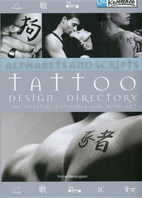 Alphabets and Scripts Tattoo Design Directory by Vince Hemingson