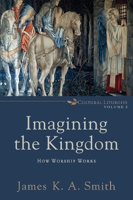 Imagining the Kingdom book