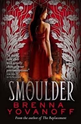 Smoulder by Brenna Yovanoff