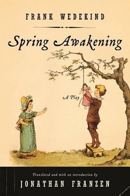 Spring Awakening by Frank Wedekind