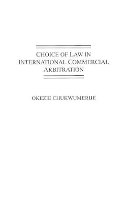 Choice of Law in International Commercial Arbitration book