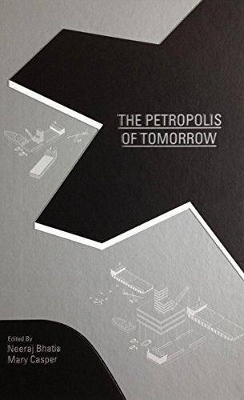 Petropolis of Tomorrow book