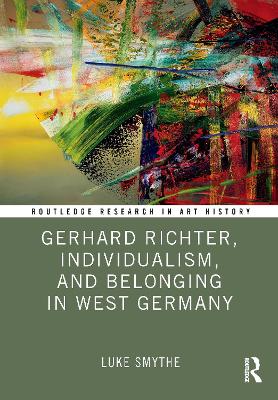 Gerhard Richter, Individualism, and Belonging in West Germany book