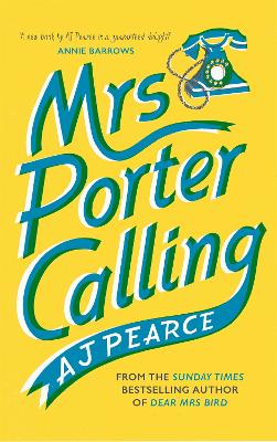 Mrs Porter Calling: a cosy, feel good novel about the spirit of friendship in times of trouble book
