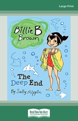 The The Deep End: Billie B Brown 17 by Sally Rippin