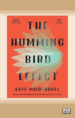 The Hummingbird Effect by Kate Mildenhall