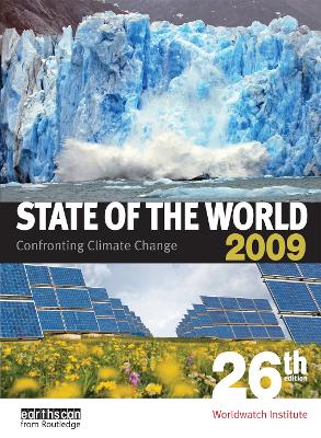 State of the World 2009: Confronting Climate Change by Worldwatch Institute