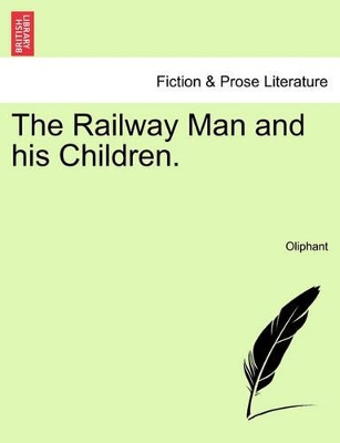 Railway Man and His Children. Vol. III book