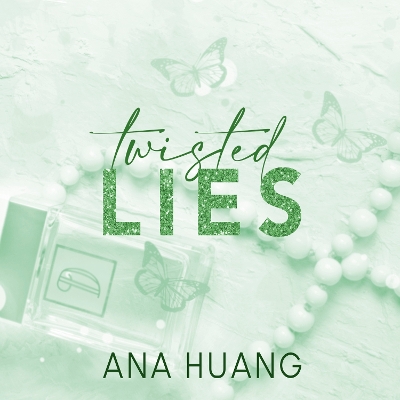 Twisted Lies: the must-read fake dating romance by Ana Huang