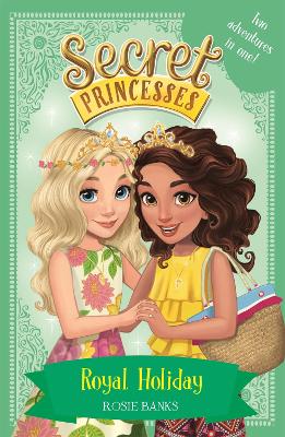 Secret Princesses: Royal Holiday book