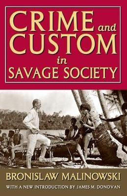 Crime and Custom in Savage Society by Russell Smith