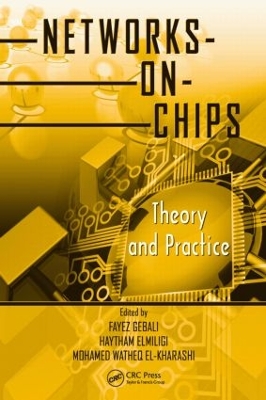 Networks-on-Chips by Fayez Gebali
