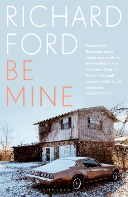 Be Mine by Richard Ford