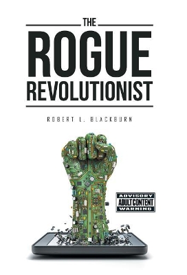 The Rogue Revolutionist book