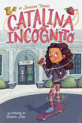 Catalina Incognito by Jennifer Torres
