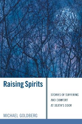 Raising Spirits by Michael Goldberg