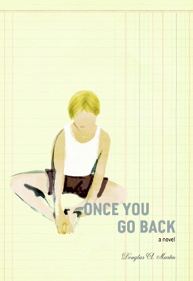 Once You Go Back book