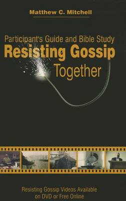 Resisting Gossip Together book