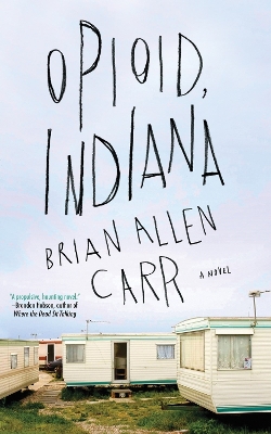 Opioid, Indiana book