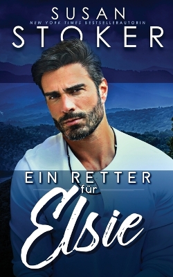 Ein Retter f�r Elsie book