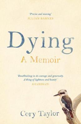 Dying by Cory Taylor