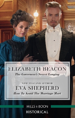 The Governess's Secret Longing/How to Avoid the Marriage Mart by Eva Shepherd