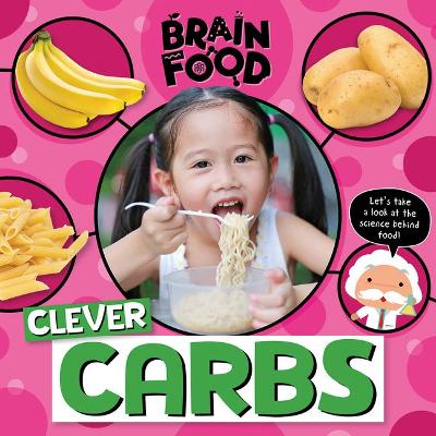 Clever Carbs by John Wood