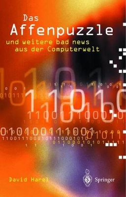 Das Affenpuzzle und weitere bad news aus der Computerwelt: und weitere bad news aus der Computerwelt book