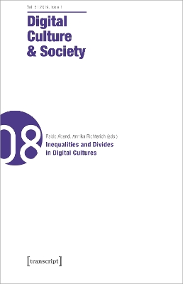 Digital Culture & Society (DCS) Vol. 5, Issue 1/ – Inequalities and Divides in Digital Cultures book