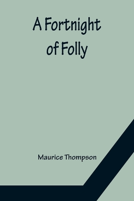 A Fortnight of Folly book