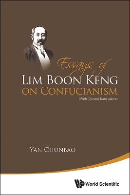 Essays of Lim Boon Keng on Confucianism book