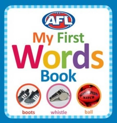AFL: My First Words Book book