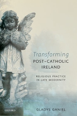 Transforming Post-Catholic Ireland book