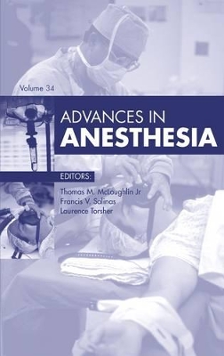 Advances in Anesthesia by Thomas M McLoughlin