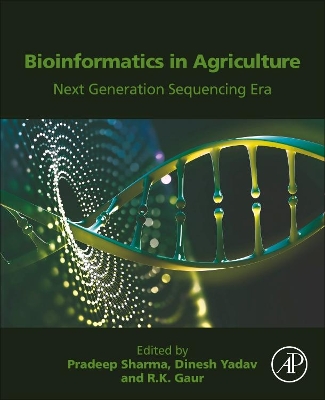Bioinformatics in Agriculture: Next Generation Sequencing Era book