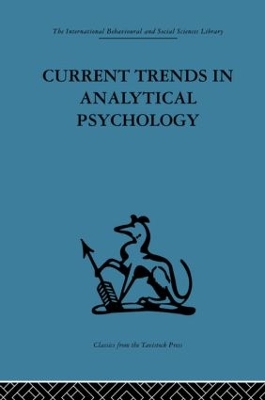 Current Trends in Analytical Psychology by Gerhard Adler