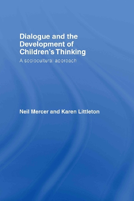 Dialogue and the Development of Children's Thinking book